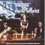 Songs For a New World, Upstairs At The Gatehouse