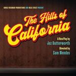 The Hills of California, Harold Pinter Theatre 